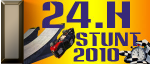 3 th 24 hours of Stunts competition 2010