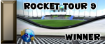 Rocket Tour 9 : Winner