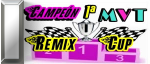 1ºGanador MVT-CUP REMIX