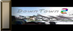 DownTown2 EE Finder! DownTown2 EE Finder!