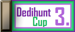 Dedihunt Cup July 3rd