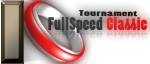 Tournament Fullspeed Classic Tournament Fullspeed Classic