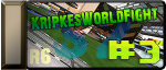 KripkesWorldFight #3 KripkesWorldFight #3