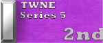 2nd Place TWNE Series#5 2nd Place TWNE Series#5